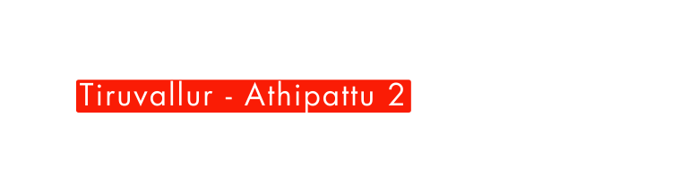 Tiruvallur Athipattu 2