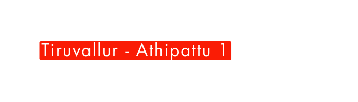 Tiruvallur Athipattu 1